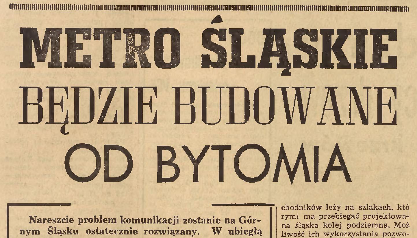 Metro w Bytomiu.