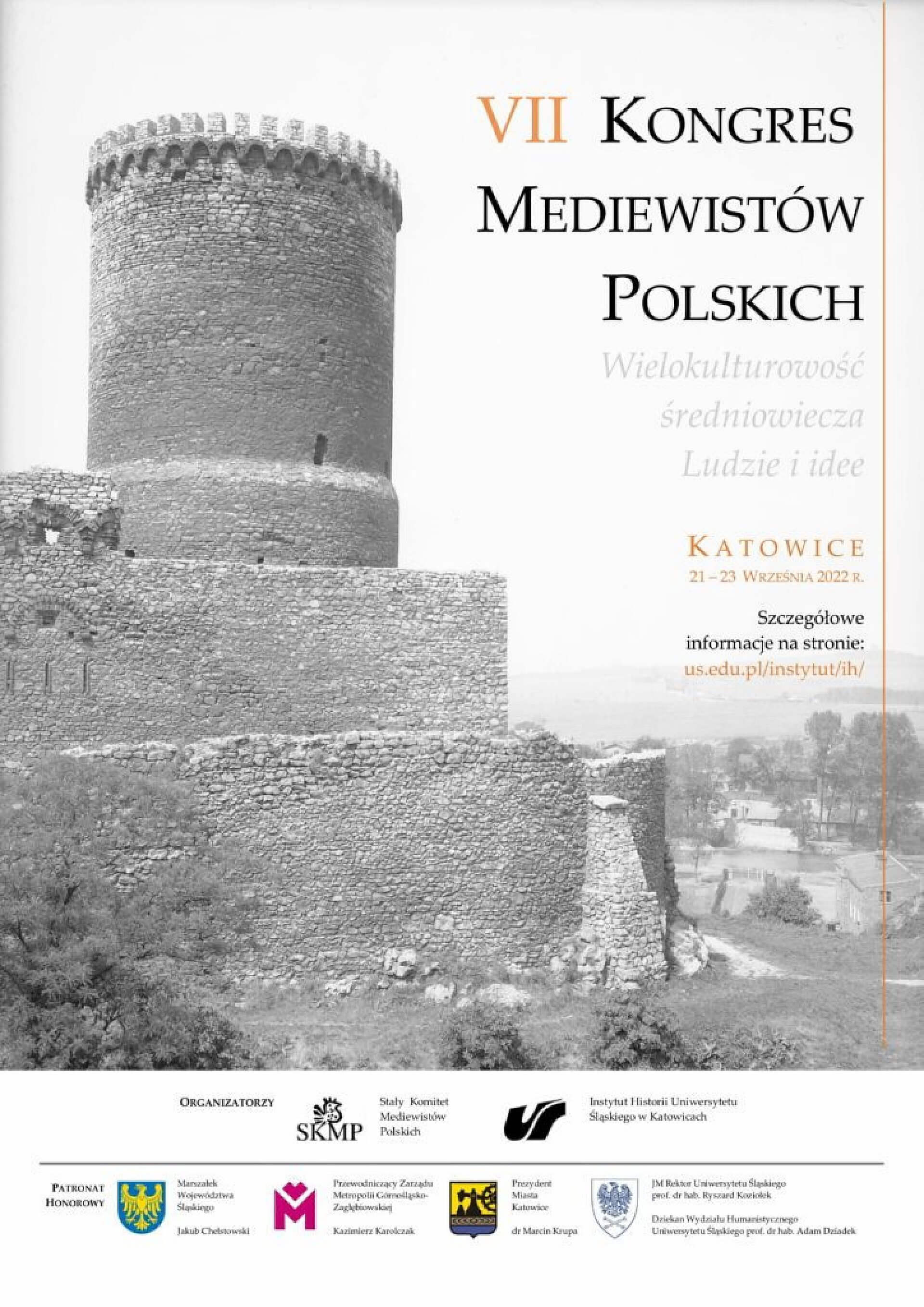 VII Kongres Mediewistów Polskich odbędzie się w Katowicach VII Kongres Mediewistów Polskich odbędzie się w Katowicach