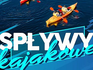 Zapisz się na spływ kajakowy Spływ kajaowy w Sosnowcu