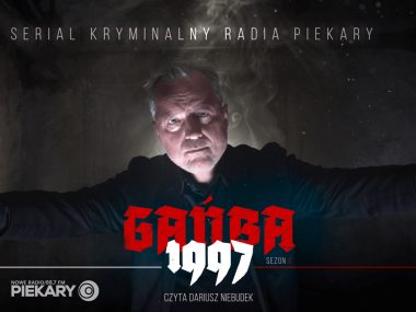 Zagadka kryminalna w Radiu Piekary. Drugi sezon "Gańby" Gańba Radio Piekary