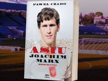 Tego Marxa Ślązacy wielbili. Biografia legendy Ruchu Chorzów Biografia Joachima Marxa jednej z legend Ruchu Chorzów