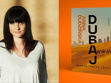 Śląska dziennikarka Anna Dudzińska napisała książkę o Dubaju Anna Dudzińska, książka Dubaj