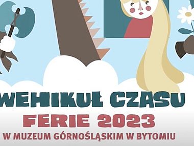 Ferie w Bytomiu Ferie w Bytomiu