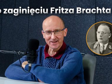Historyczny Ślązag. Zniknięcie gauleitera. Co się stało z Fritzem Brachtem? Fritz Bracht zniknął bez śladu. Prawdopodobnie popełnił samobójstwo, ale nie zostało to w pełni udowodnione.