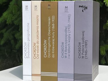 Historia Chorzowa na kilku tysiącach stron Historia miasta na kilku tysiącach stron Ukazał się V tom Monografii Chorzowa