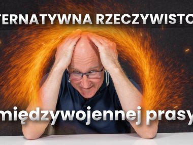 Historyczny Ślązag. O alternatywnych rzeczywistościach Katowic w międzywojennych gazetach Grażyńskiego i Korfantego Historyczny Ślazag o alternatywnych rzeczywistościach międzywojennej prasy