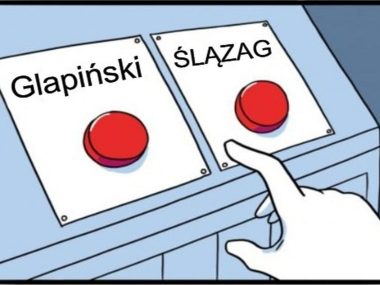 Co wybierasz: inflację prezesa Glapińskiego czy ŚLĄZAGA? SLAZAG w patronite