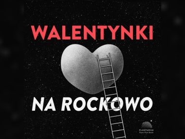 Rockowe Walentynki pod gwiazdami Walentynki na rockowo