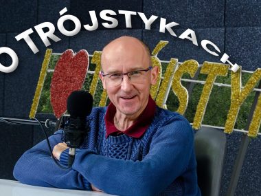 Historyczny Ślązag. Nie tylko Trójkąt Trzech Cesarzy, czyli o dawnych trójstykach Historyczny Ślązag. Trójstyki w województwie śląskim