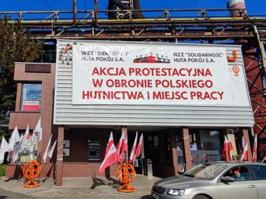 Zaostrza się protest w Hucie Pokój Zaostrza się protest w Hucie Pokój