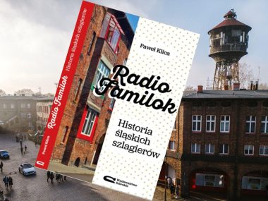 Specjalista od śląskich szlagierów w Tarnowskich Górach Radio familoktatry