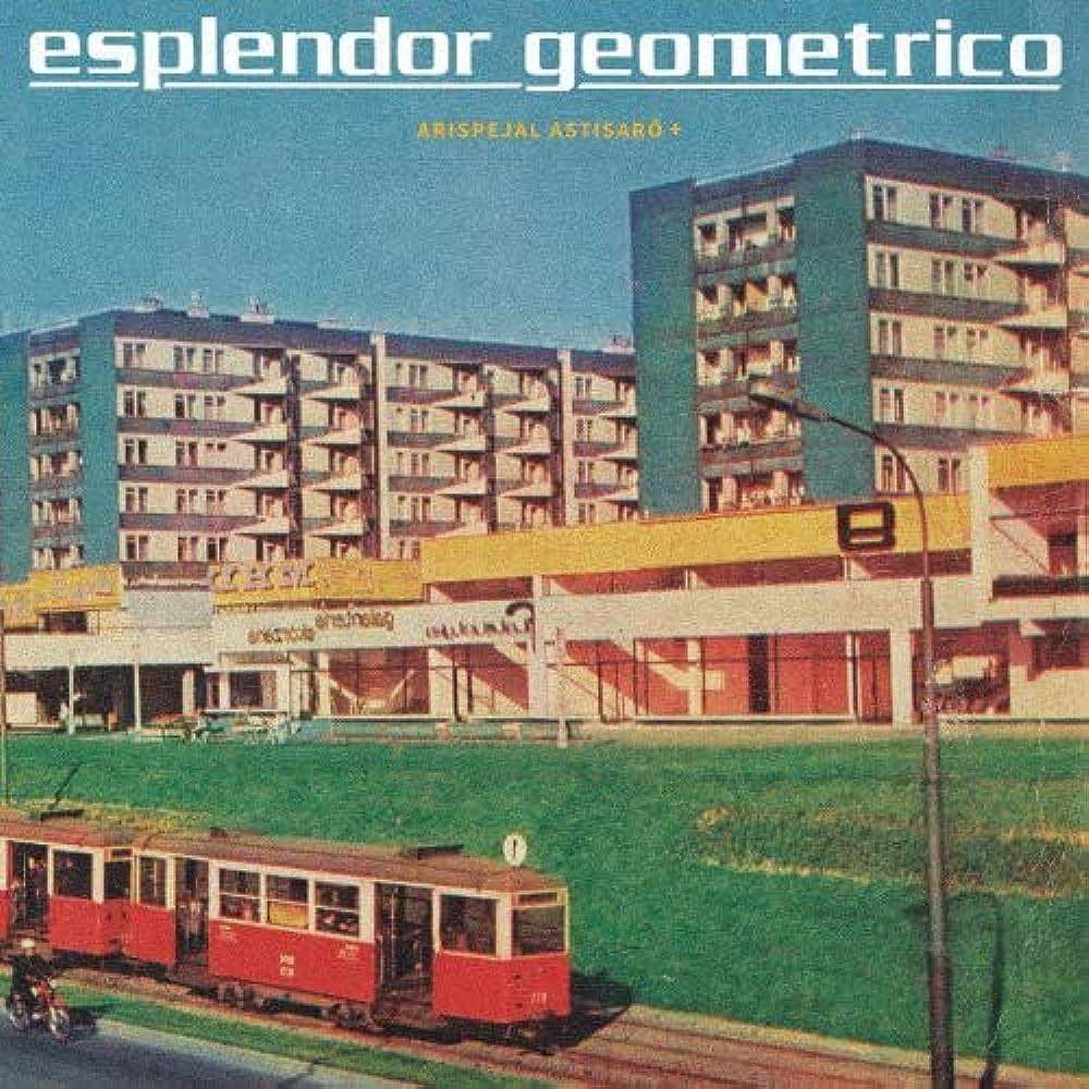 Esplendor Geometrico - okładka płyty "Arispejal Astisaro"
