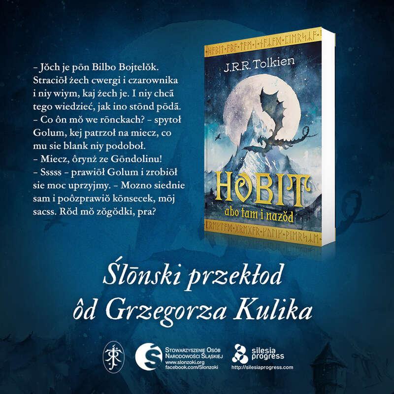 Hobbit po śląsku w przekładzie Grzegorza Kulika.