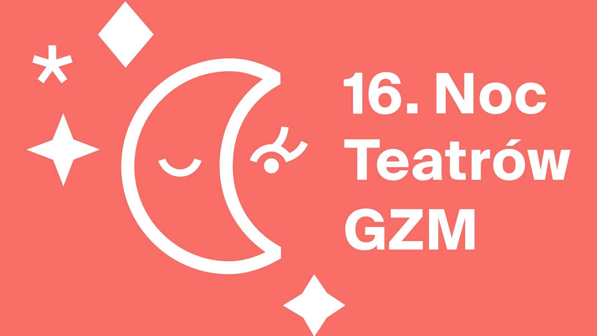 27 spektakli, 15 teatrów, jedna noc. Będzin dołącza do wielkiego święta teatru w GZM