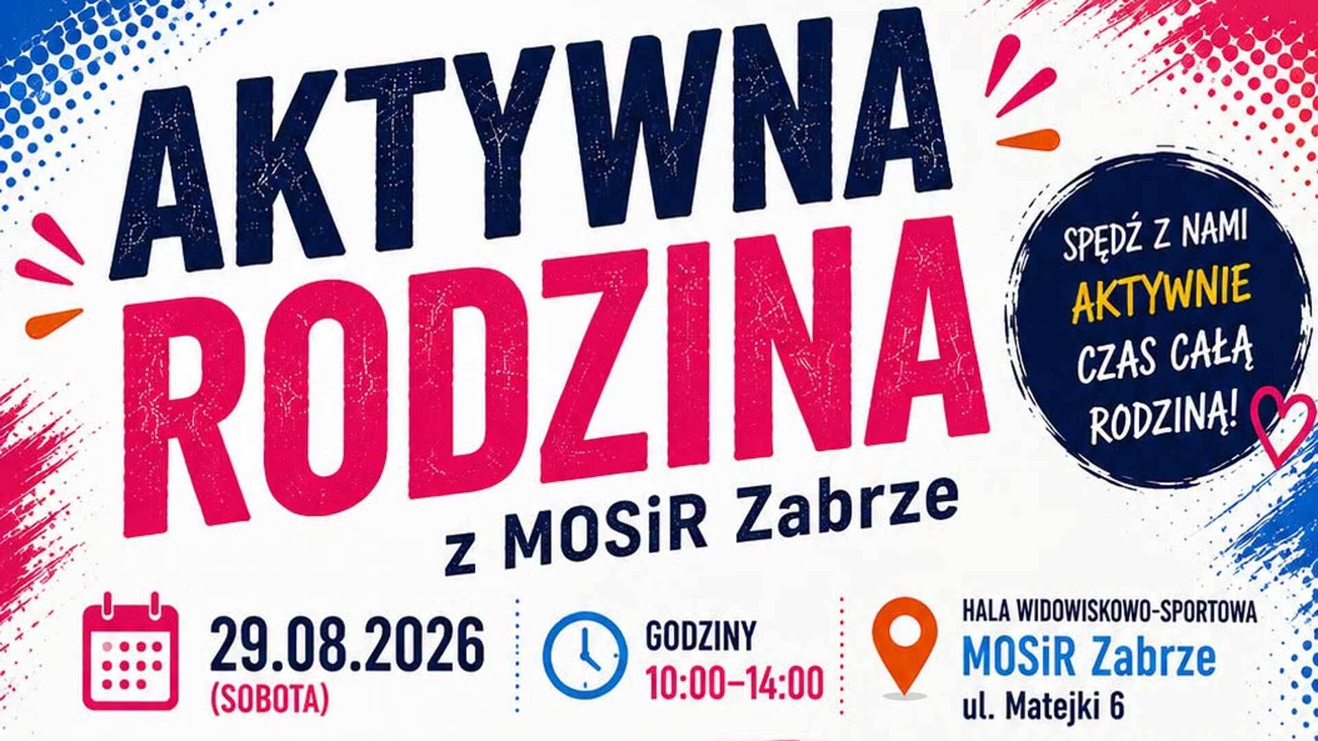 Aktywna Rodzina z MOSiR Zabrze – impreza sportowa 29 sierpnia