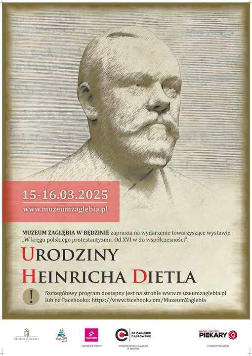 Muzeum Zagłębia w Będzinie. Urodziny Heinricha Dietla. 15-16 marca 2025.