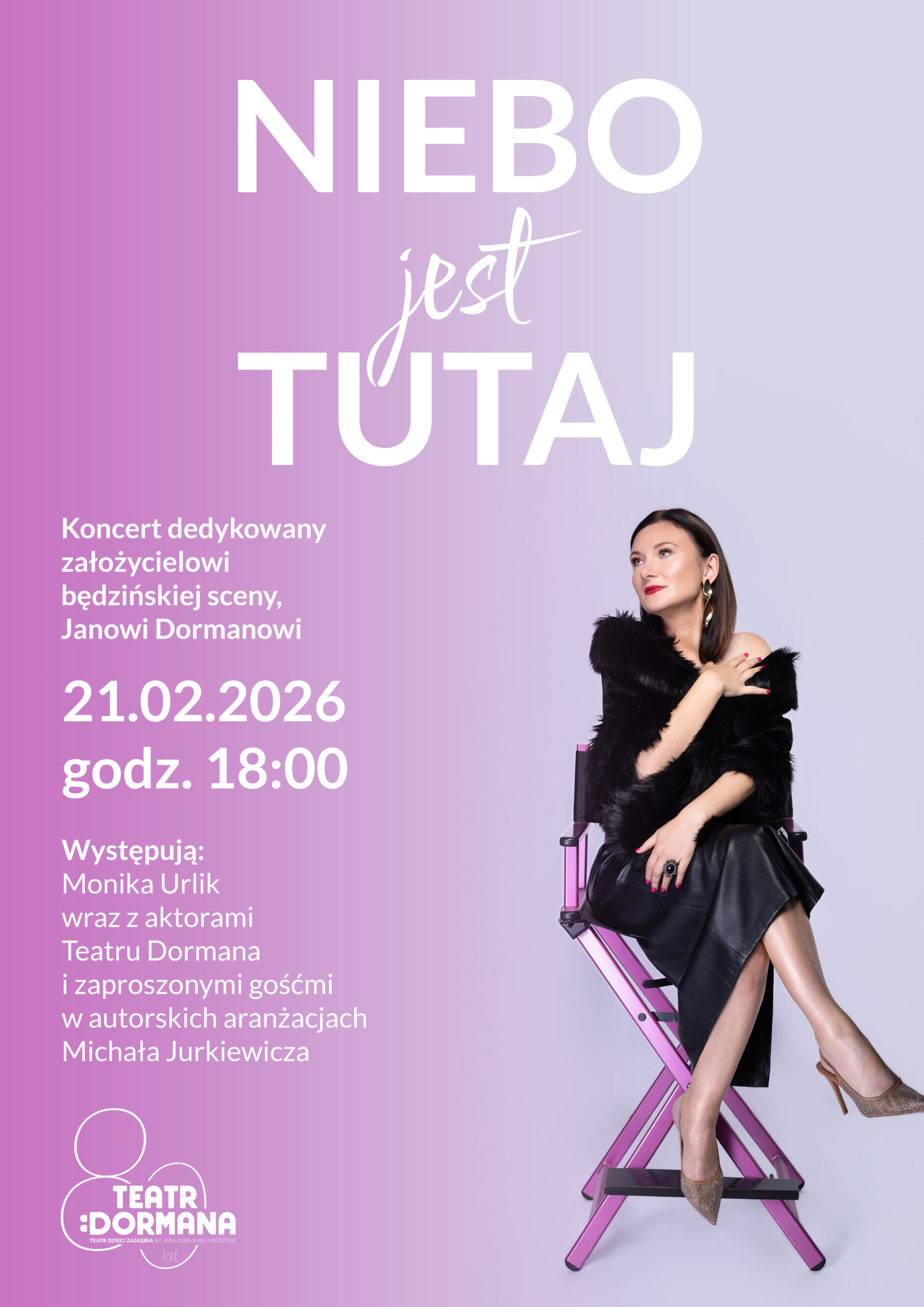 Będzin. Teatr Dzieci Zagłębia im. Jana Dormana. Koncert „Niebo jest tutaj” w 40 rocznicę śmierci patrona. Plakat. 21 lutego 2026