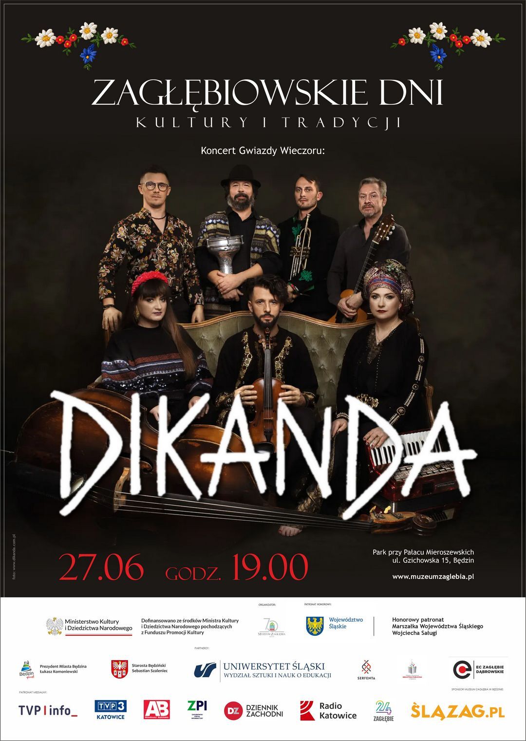 I Zagłębiowskie Dni Kultury i Tradycji w Muzeum Zagłębia w Będzinie. Koncert zespołu Dikanda. Plakat. 22-27 czerwca 2026