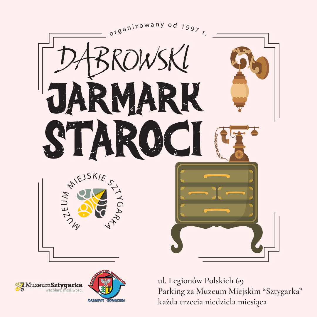 Dąbrowa Górnicza. Dąbrowski Jarmark Staroci. Plakat