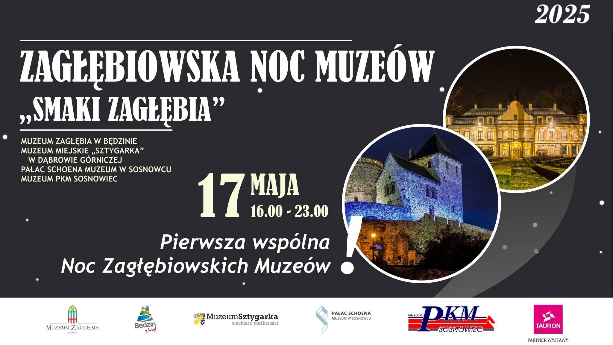 I Zagłębiowska Noc Muzeów „Smaki Zagłębia” 2025. Plakat. 17 maja 2025.