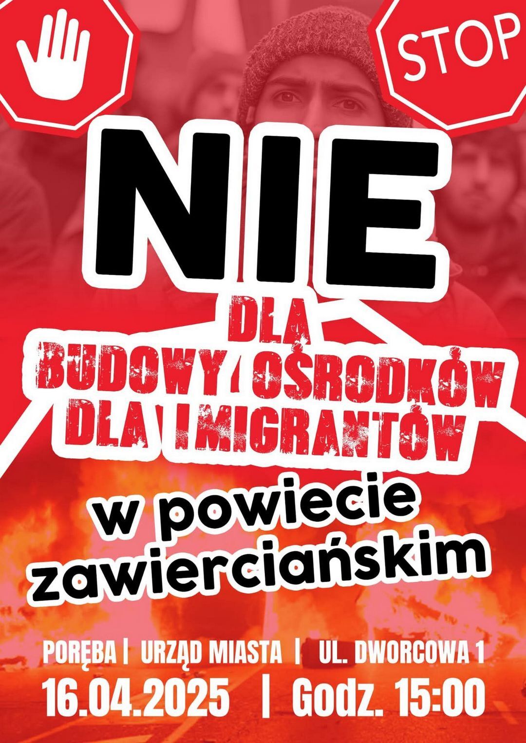 Poręba. Obóz dla cudzoziemców. Protesty. Plakat. Kwiecień 2025.