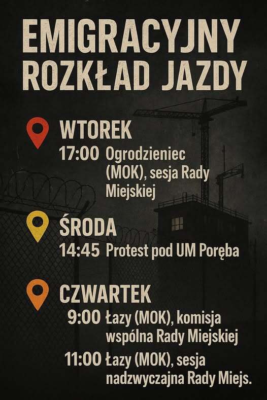 Poręba. Obóz dla cudzoziemców. Protesty. Plakat. Kwiecień 2025.
