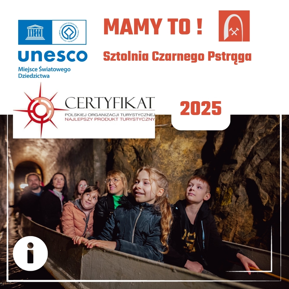 Certyfikat – Najlepszy Produkt Turystyczny 2025 dla Sztolni Czarnego Pstrąga. 3 października 2025.