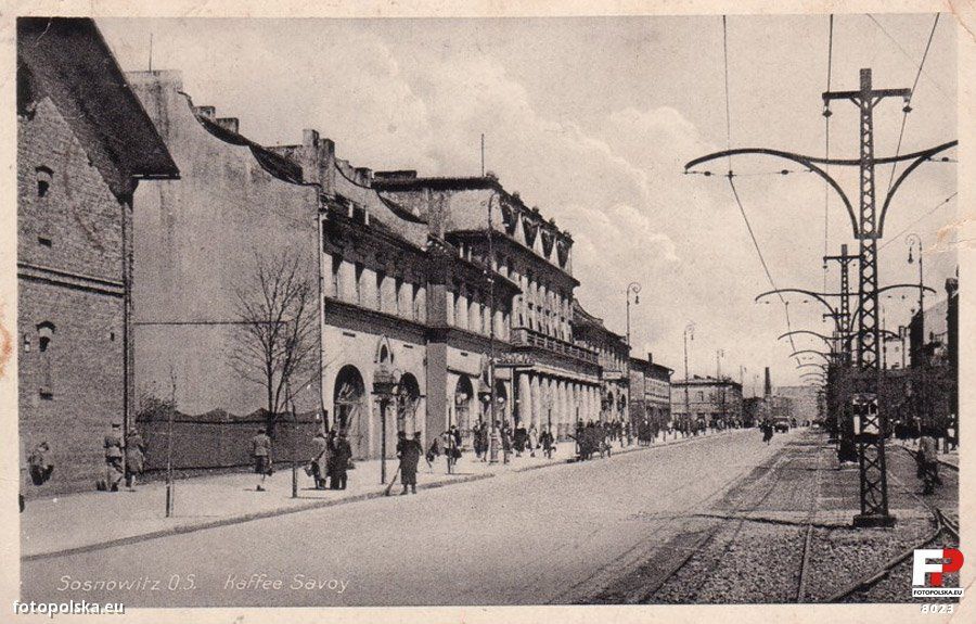 Sosnowiec. Hauptstrasse. Domy kolejowe, restauracja «Savoy», kinoteatr «Zagłębie», Dom Czterech Kupców. Rok 1943.