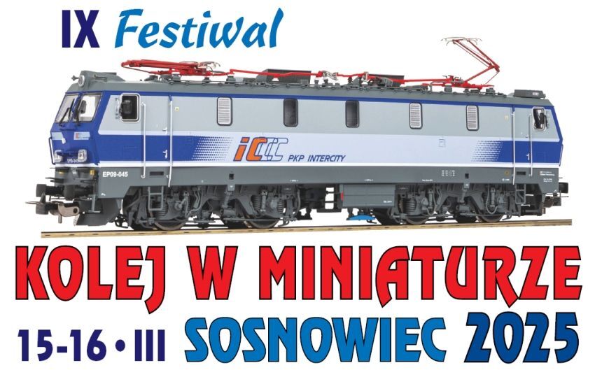 IX Festiwal „Kolej w miniaturze” w Sosnowcu. Plakat.