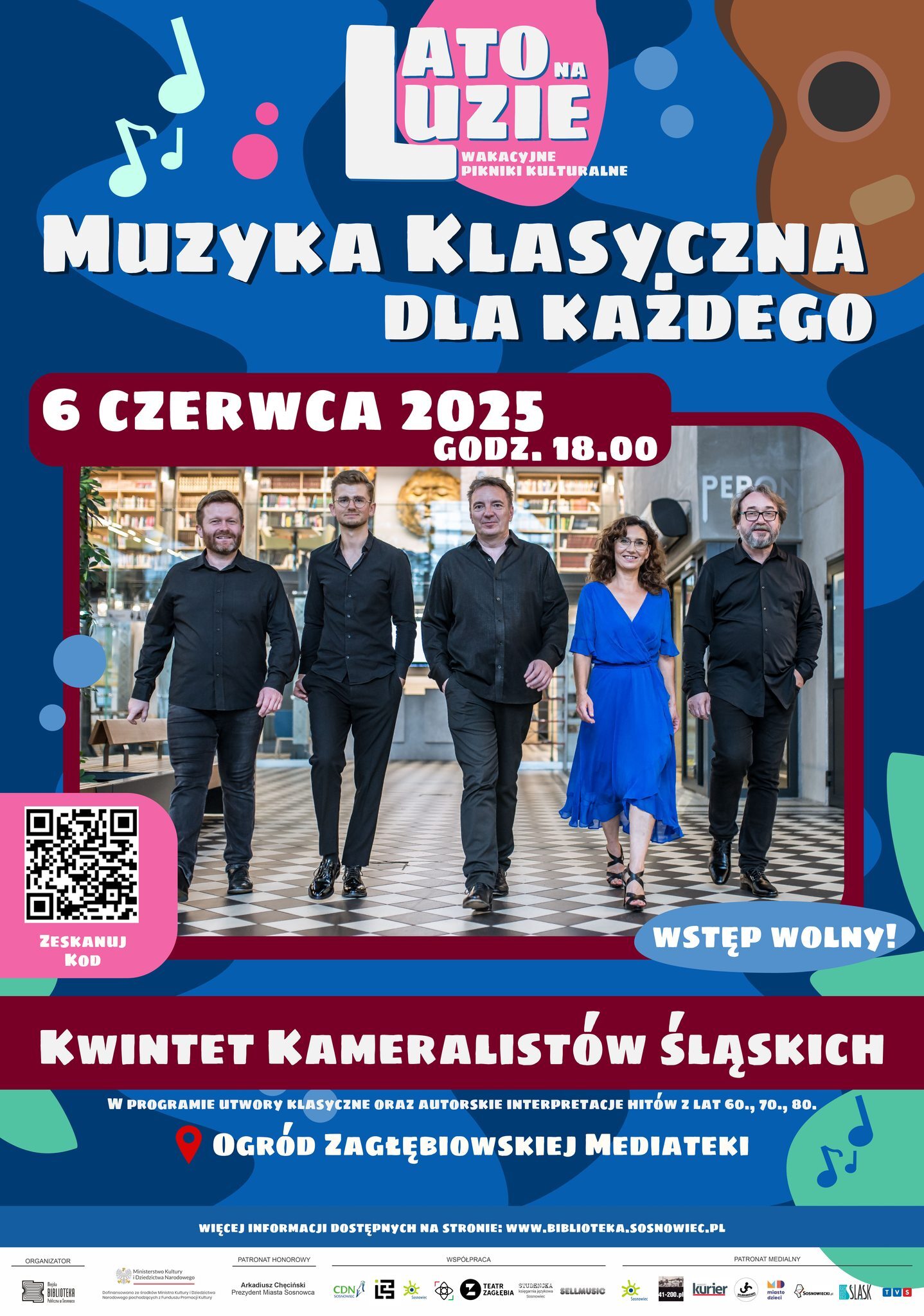 Sosnowiec. Muzyczne Piątki w „Zagłebiowskiej Mediatece”. Koncert Kwintetu Śląskich Kameralistów na początek. Plakat. 6 czerwca 2025.