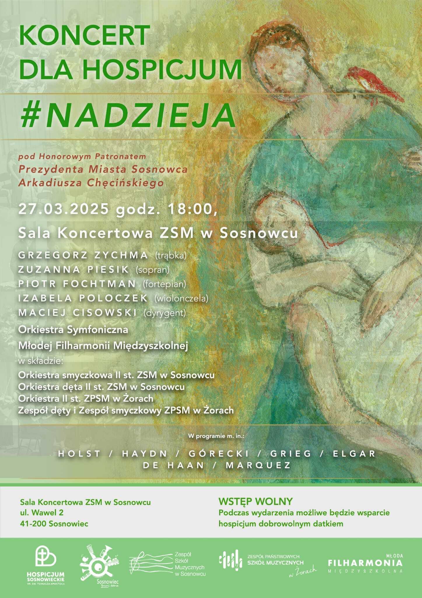 Sosnowiec, Sala Koncertowa. Razem dla hospicjum #Nadzieja. Plakat. 27 marca 2025.