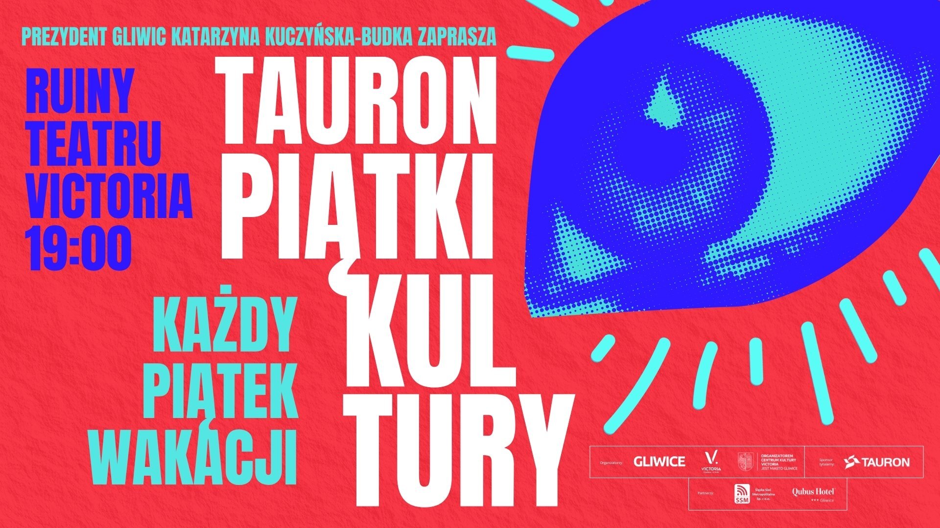 TAURON Piątki Kultury w Gliwicach – start 3 lipca