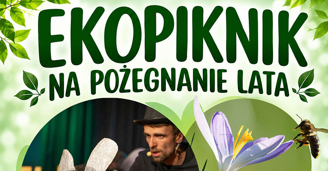 Ekopiknik na pożegnanie lata w Świerklańcu – 23 sierpnia w zabytkowym parku. Spektakl, warsztaty i dzikie zwierzęta