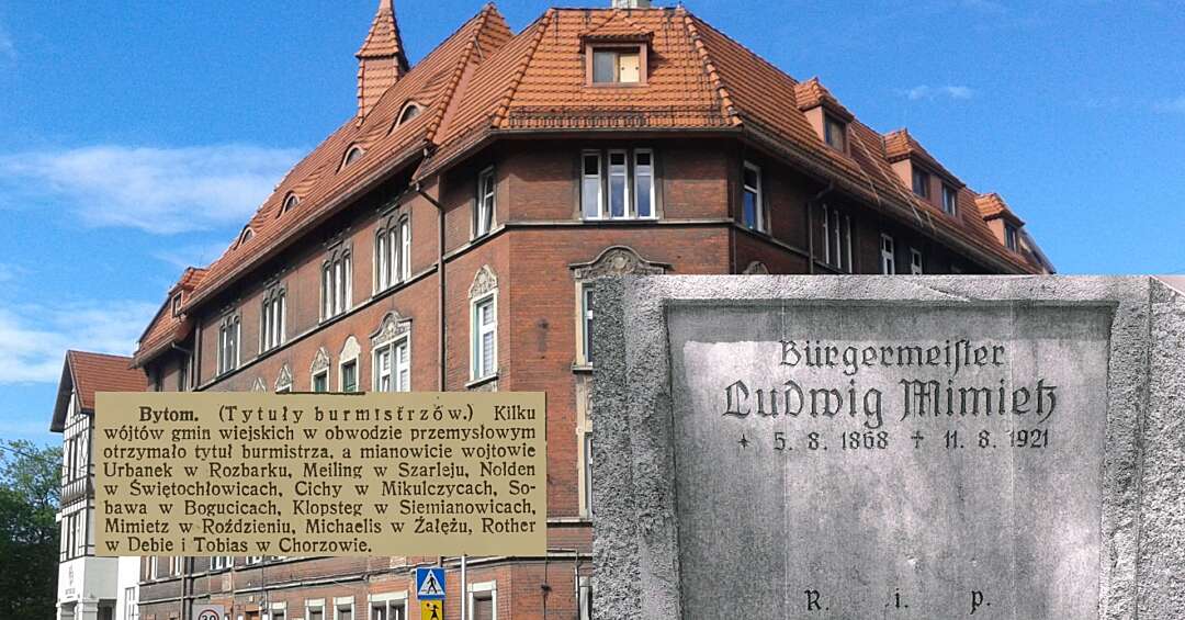 Ludwig Mimietz. Pierwszy i ostatni burmistrz Roździenia