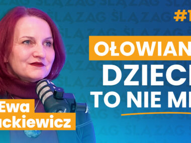 Ołowiane dzieci to nie mit. Jak truła huta w Szopienicach 104 mackiewicz yt