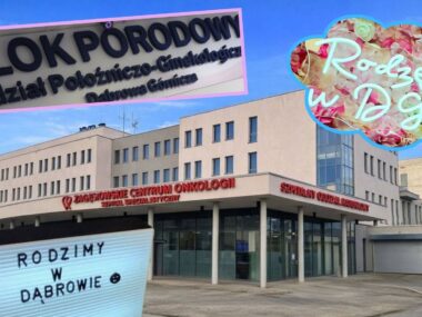 Dąbrowa Górnicza. Zagłębiowskie Centrum Onkologii – Szpital Specjalistyczny im. Szymona Starkiewicza. Zamknięcie oddziału położniczego Dąbrowa Górnicza. Zagłębiowskie Centrum Onkologii – Szpital Specjalistyczny im. Szymona Starkiewicza. Zamknięcie oddziału położniczego