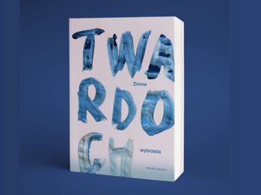 "Zimne Wybrzeża" Szczepana Twardocha powracają po 16 latach Zimne Wybrzeza Szczepan Twardoch