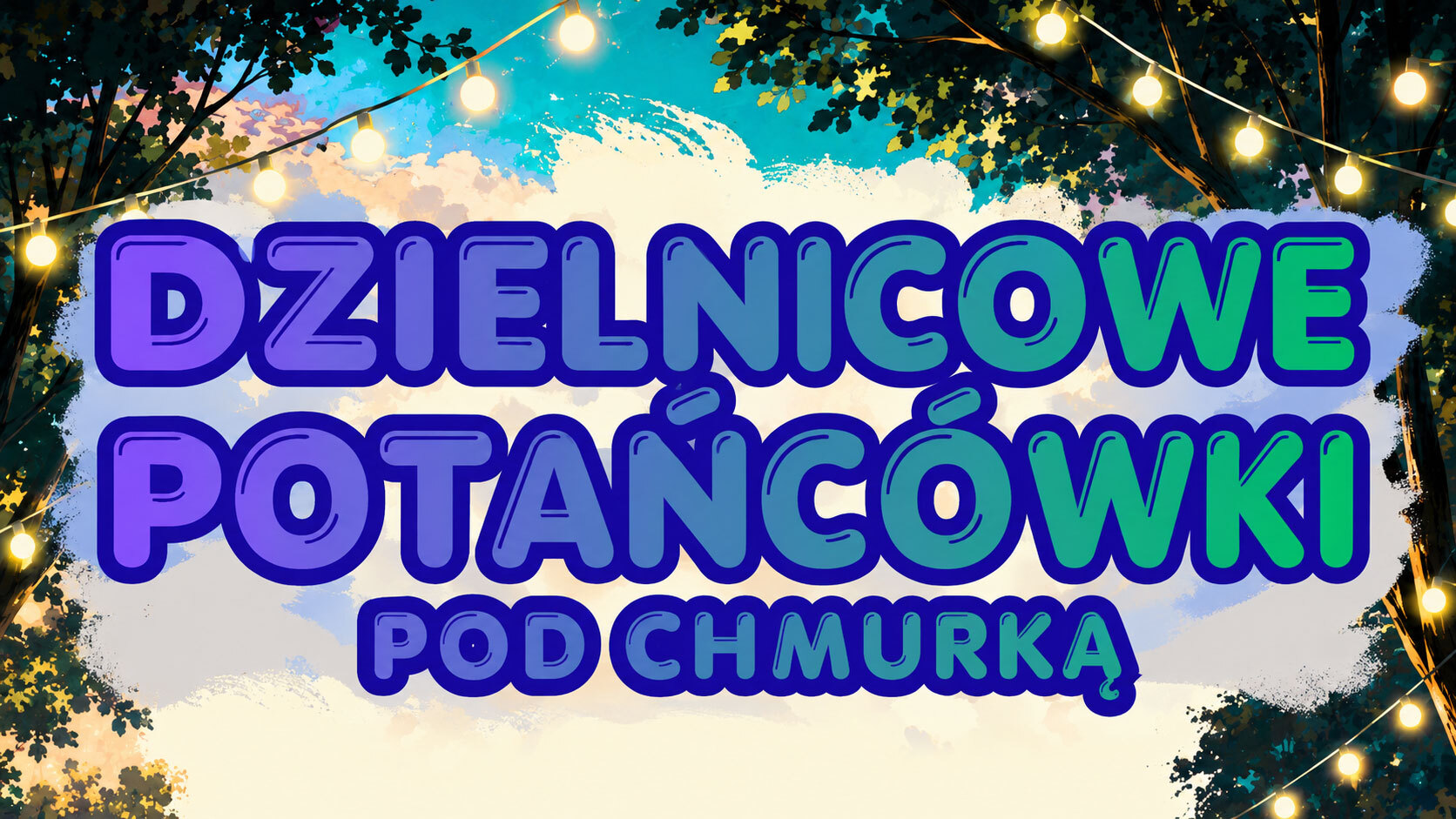 Ostatnia Potańcówka pod Chmurką w tym sezonie – 15 sierpnia w OSiR Skałka