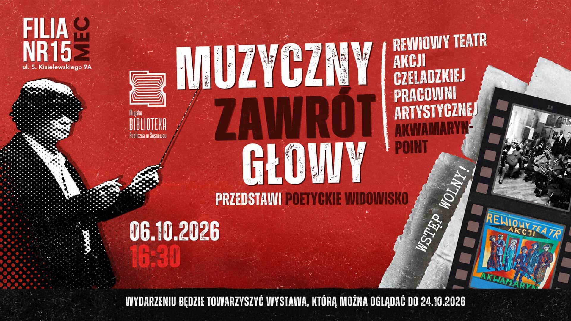 Poezja, muzyka i dekada działalności. Rewiowy Teatr Akcji zagra w Sosnowcu