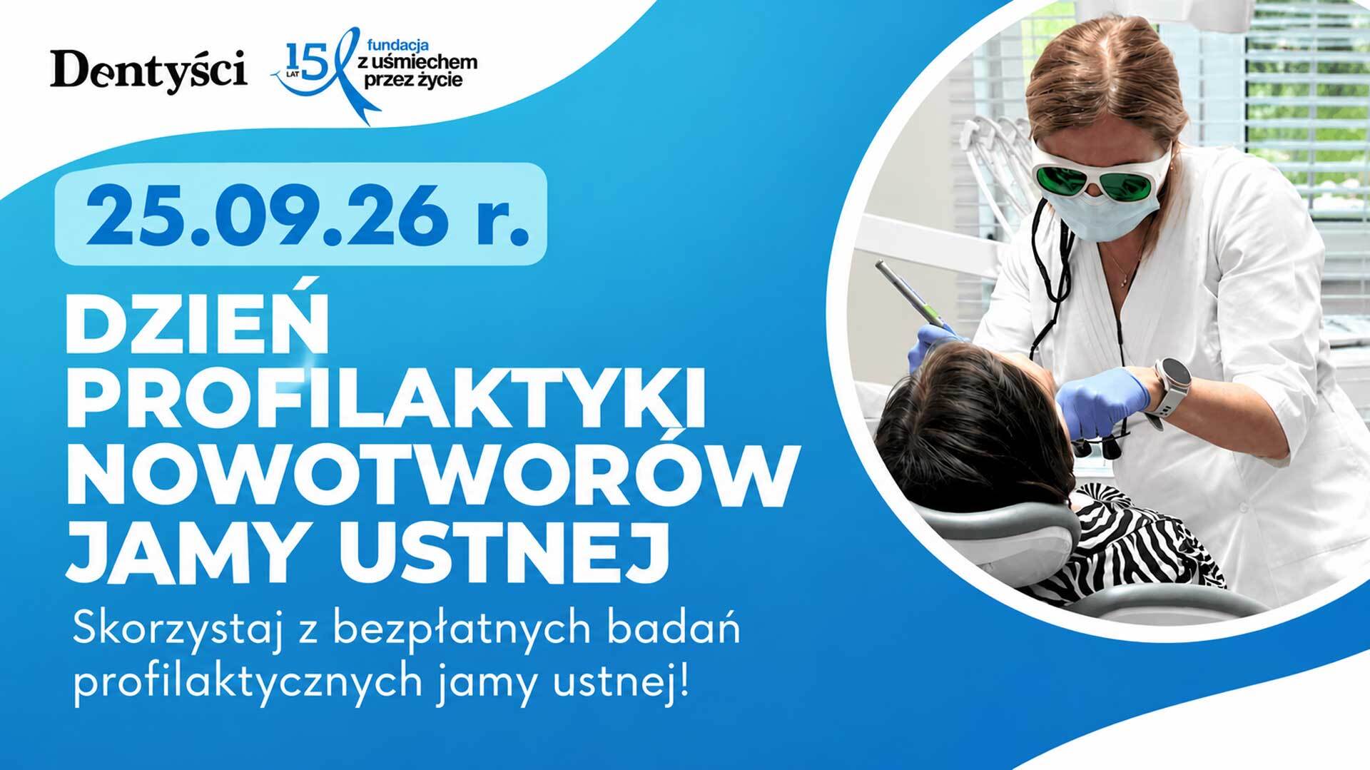 15 minut, które mogą uratować życie. Bezpłatne badania jamy ustnej w Dąbrowie Górniczej