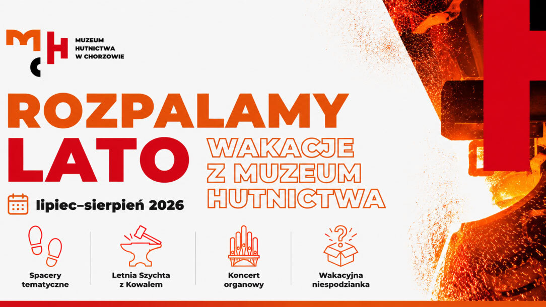 Spacer historyczny po Chorzowie Starym. Muzeum Hutnictwa zaprasza na odkrywanie kolebki miasta